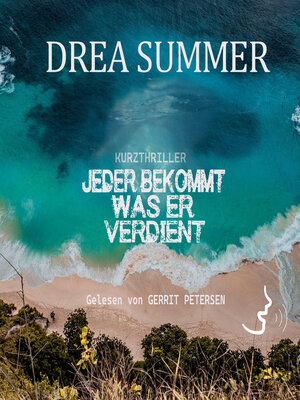 cover image of Jeder bekommt was er verdient